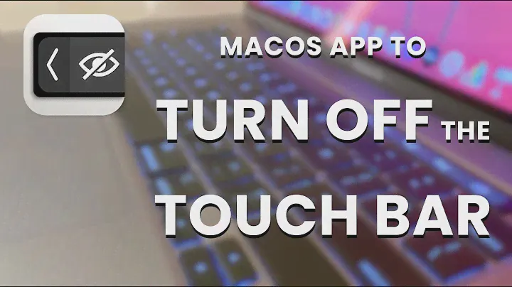 Hide My Bar: macOS app to Turn Off the Touch Bar
